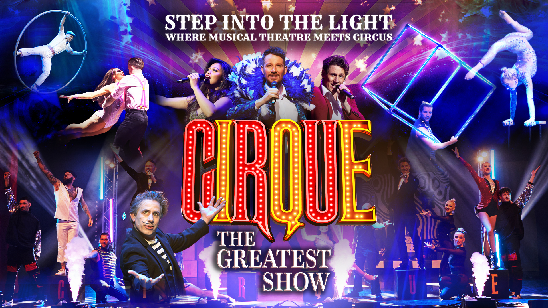 Cirque: The Greatest Show - Tyne Theatre & Opera House