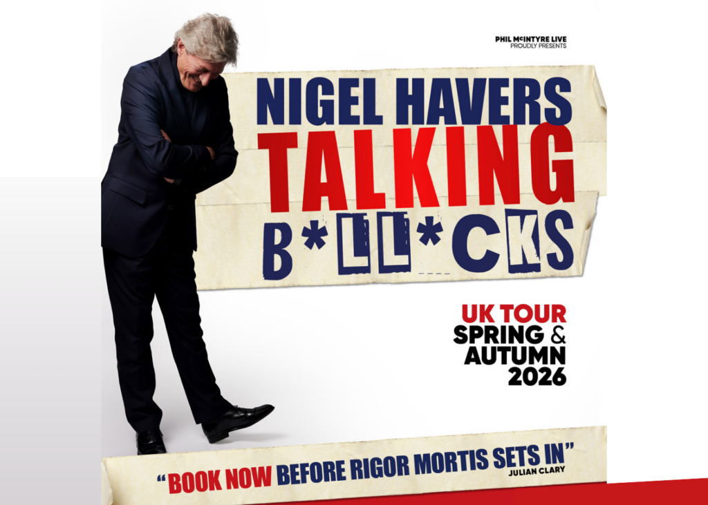 Nigel Havers: Talking B*ll*cks