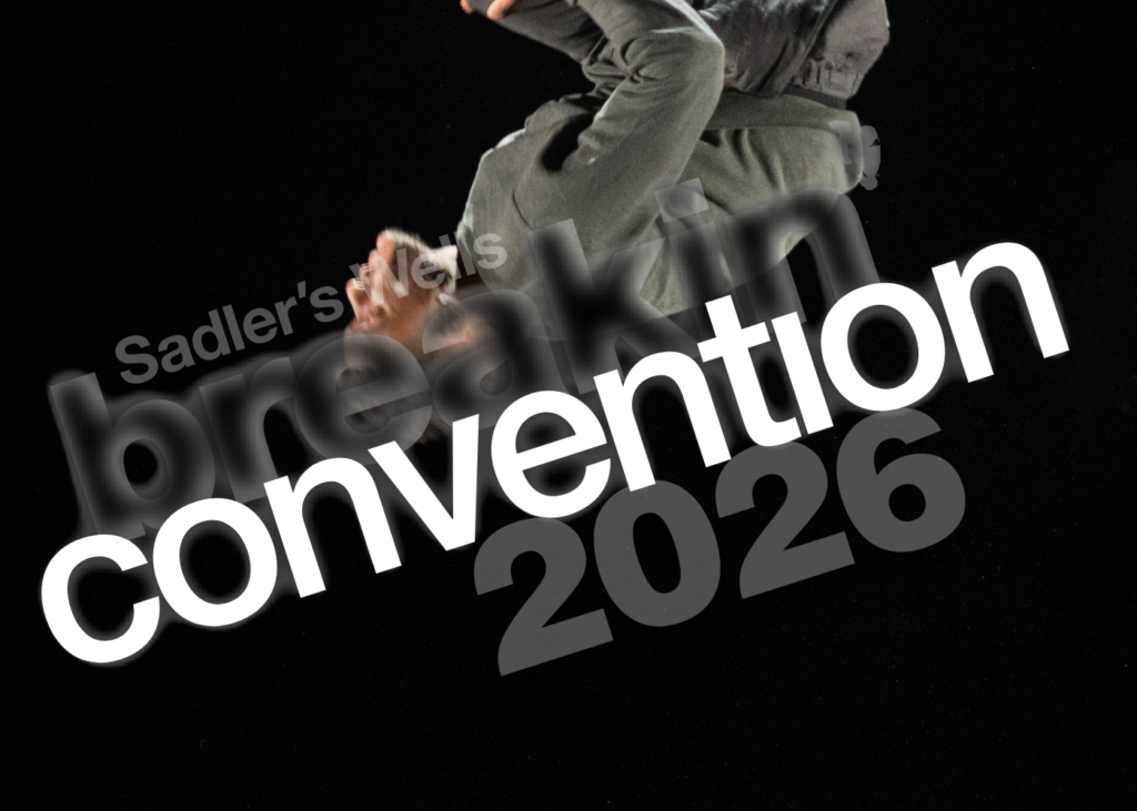 Breakin’ Convention Tour 2026